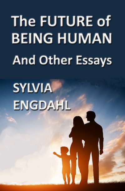 Cover of The Future of Being Human and Other  Essays