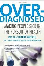 Cover of Overdiagnosed by Gilbert Welch