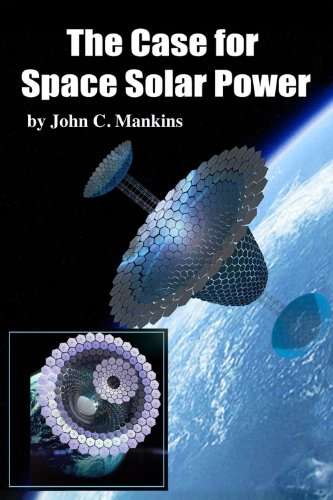 Cover of The Csse for Space Solar Power by John Mankins.